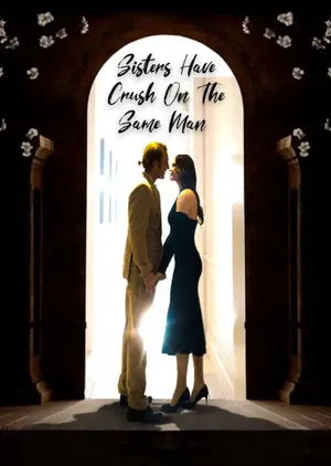 Sisters Have Crush On The Same Man